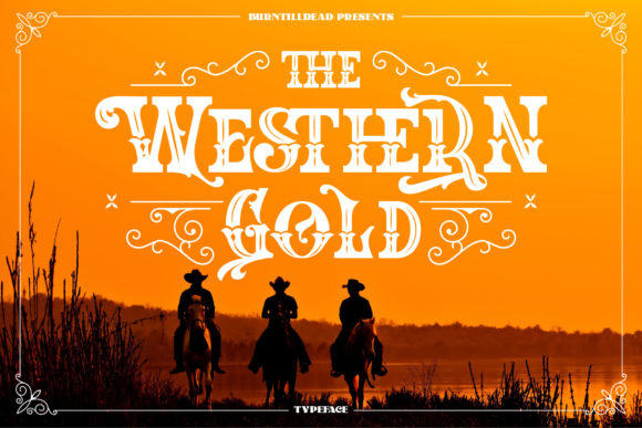 Boost Your Campaigns with The Western Gold Display Font