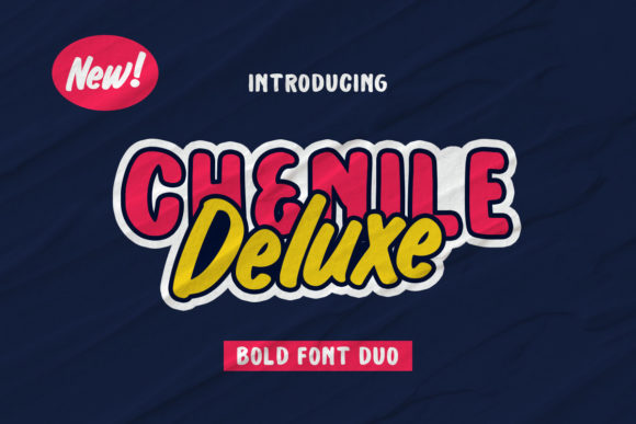 Chenile Deluxe: A Bold Display Font for Crafters & Product Designers