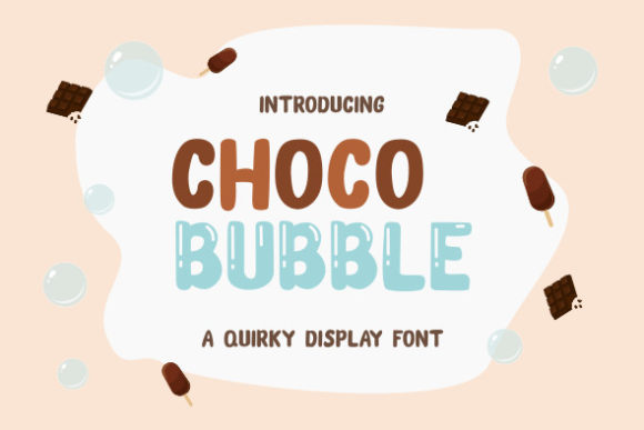 Choco Bubble: A Playful Display Font for Creative Branding Projects