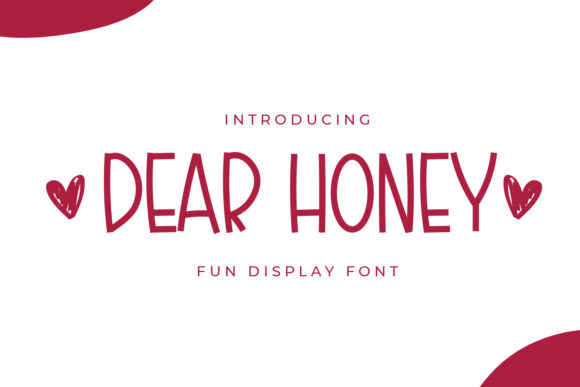 Dear Honey: A Designer’s Take on This Charming Display Font