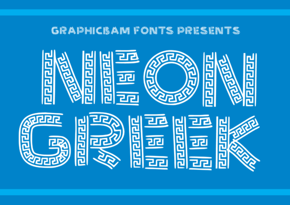 Neon Greek: A Bold Display Font for Handmade Labels, Invitations, and More