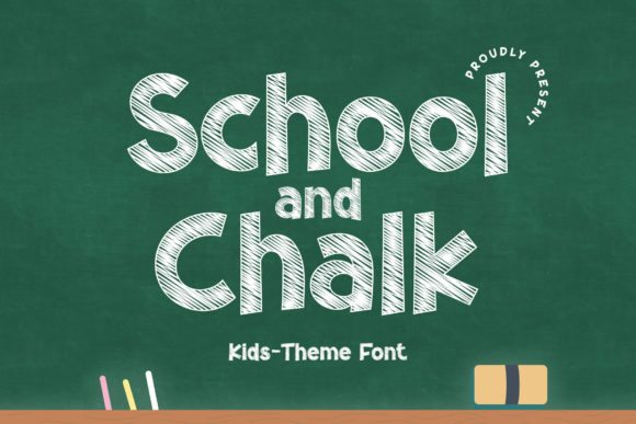 School and Chalk: A Maker’s Go-To Display Font for Handmade Labels, Invitations, and More